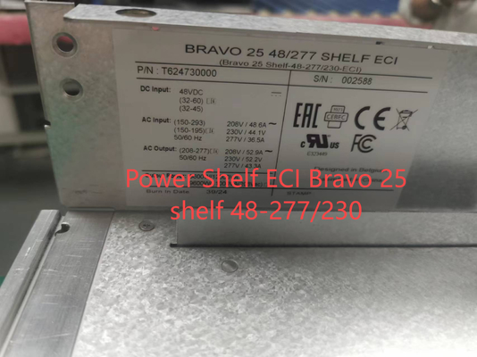 CE+T पावर शेल्फ ECI ब्रावो 25 शेल्फ 48-277/230 -ECI P/N: T624730000